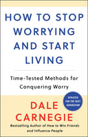 How to Stop Worrying and Start Living -- Dale Carnegie, Paperback