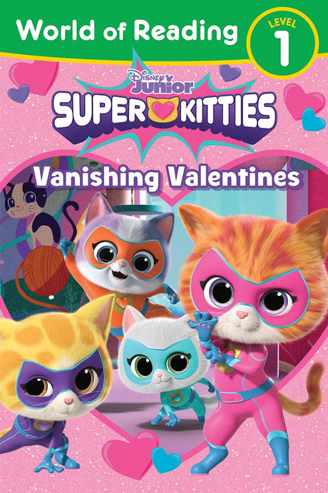 World of Reading: Super Kitties: Vanishing Valentines -- Annie Auerbach, Paperback
