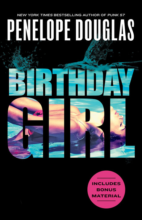 Birthday Girl -- Penelope Douglas, Paperback