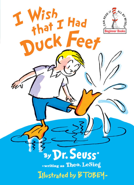 I Wish That I Had Duck Feet -- Dr Seuss, Hardcover