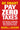 Be Smart Pay Zero Taxes: Use the Buy, Borrow, Die Strategy to Get Rich and Stay Rich by Quann, Mark J.