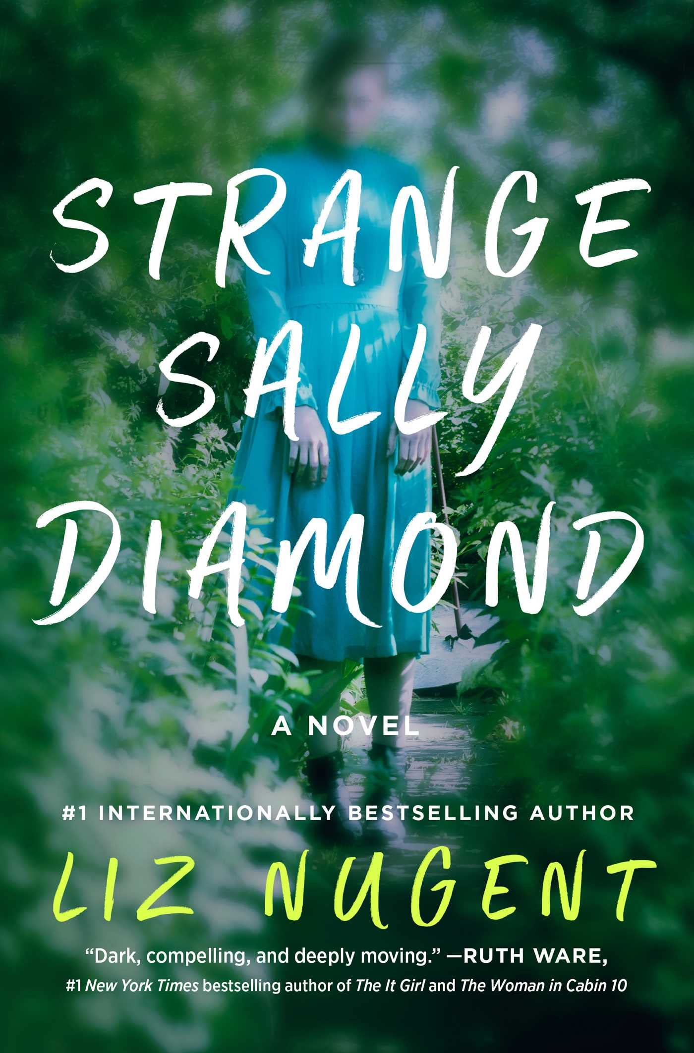 Strange Sally Diamond by Nugent, Liz