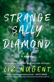 Strange Sally Diamond by Nugent, Liz