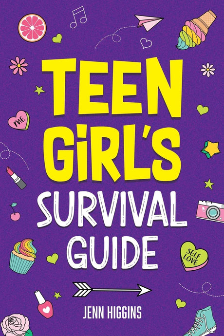 Teen Girl's Survival Guide -- Jenn Higgins, Paperback