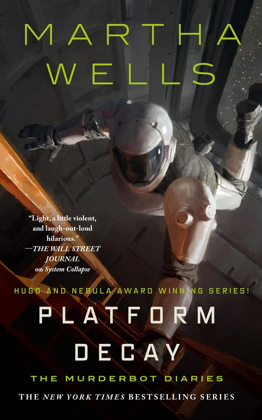 Platform Decay -- Martha Wells, Hardcover