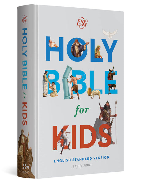 Bible for Kids-ESV-Large Print -- Esv Bibles, Bible