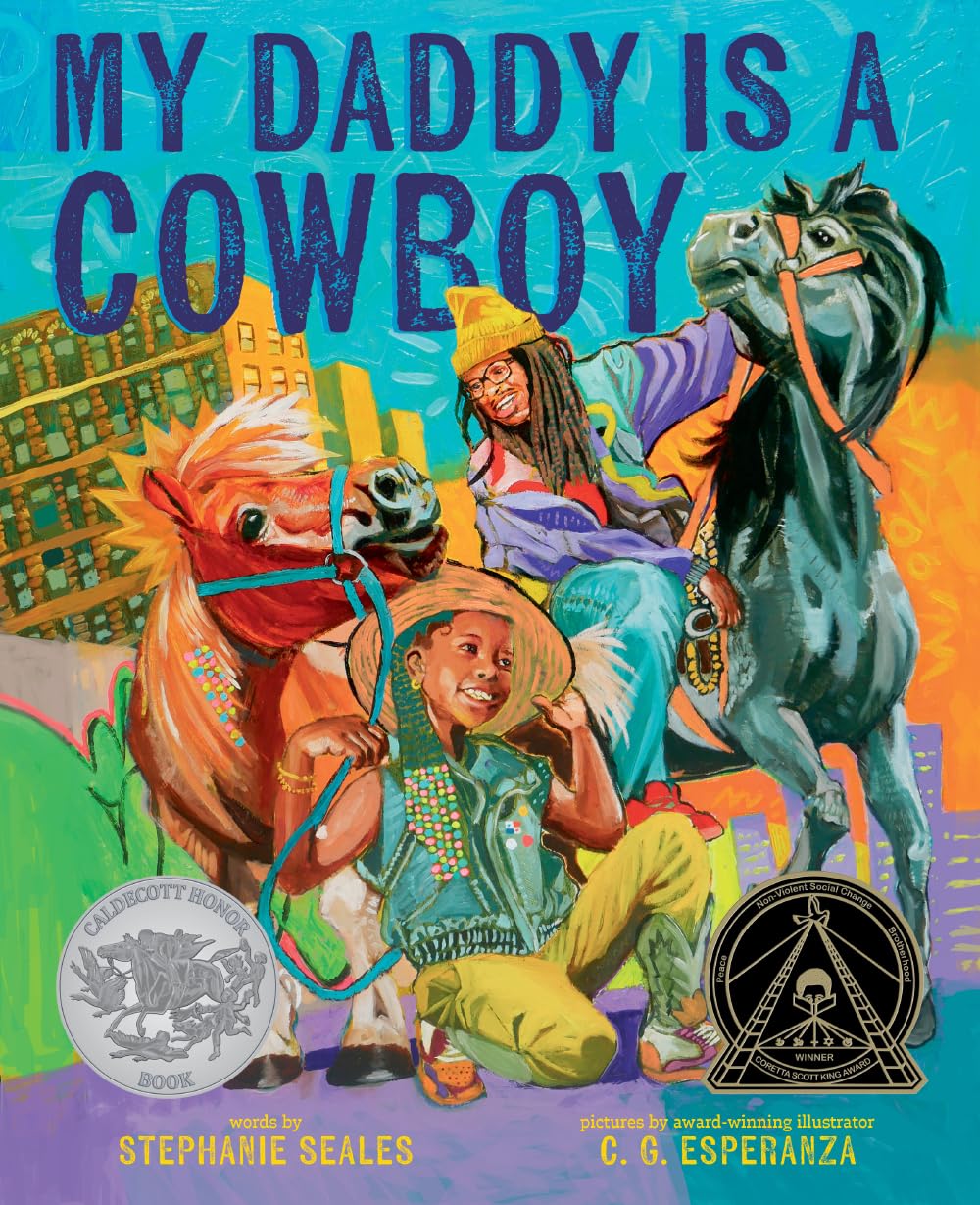 My Daddy Is a Cowboy: A Picture Book by Seales, Stephanie