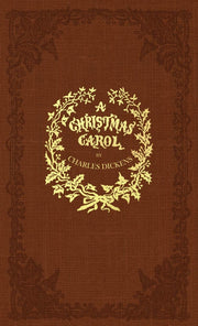 A Christmas Carol: A Facsimile of the Original 1843 Edition in Full Color by Dickens, Charles