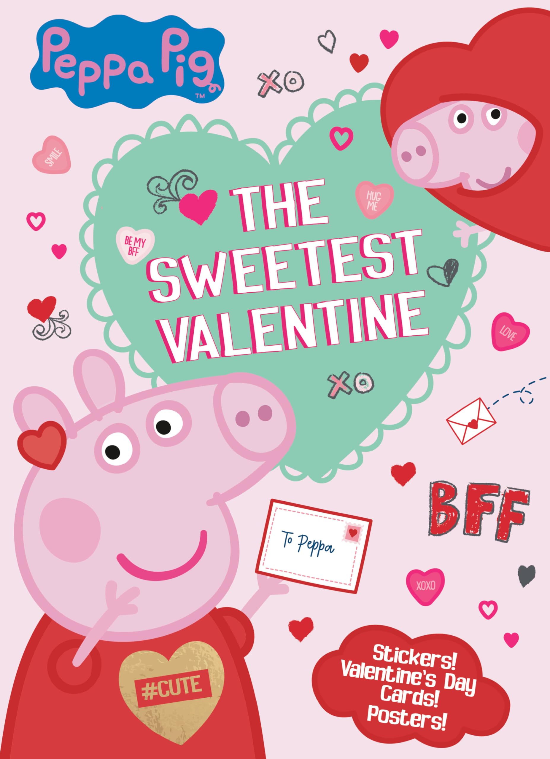 The Sweetest Valentine (Peppa Pig) by Man-Kong, Mary
