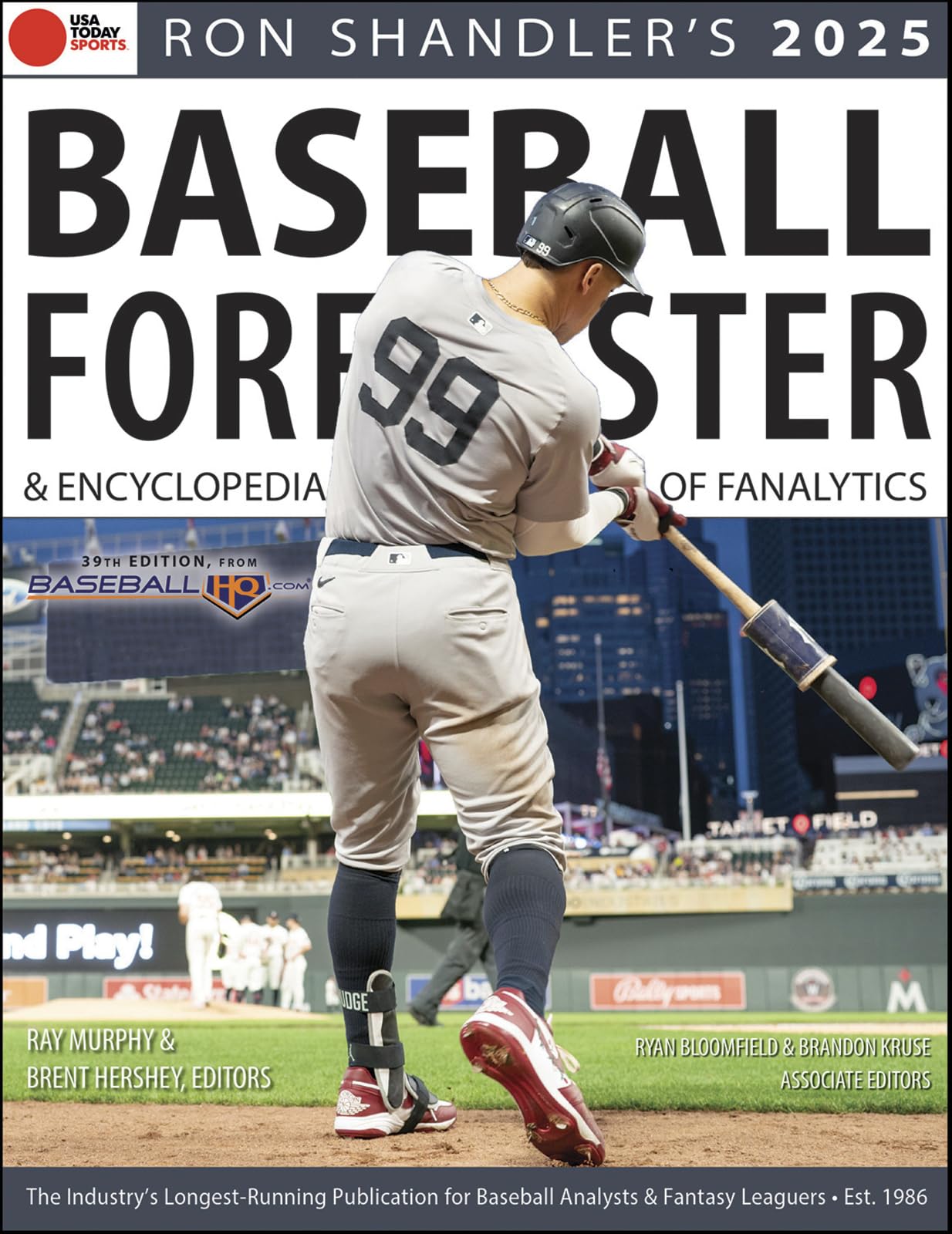 Ron Shandler's 2025 Baseball Forecaster: And Encyclopedia of Fanalytics by Hershey, Brent