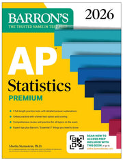 AP Statistics Premium, 2026: Prep Book with 9 Practice Tests + Comprehensive Review + Online Practice by Barron's Educational Series