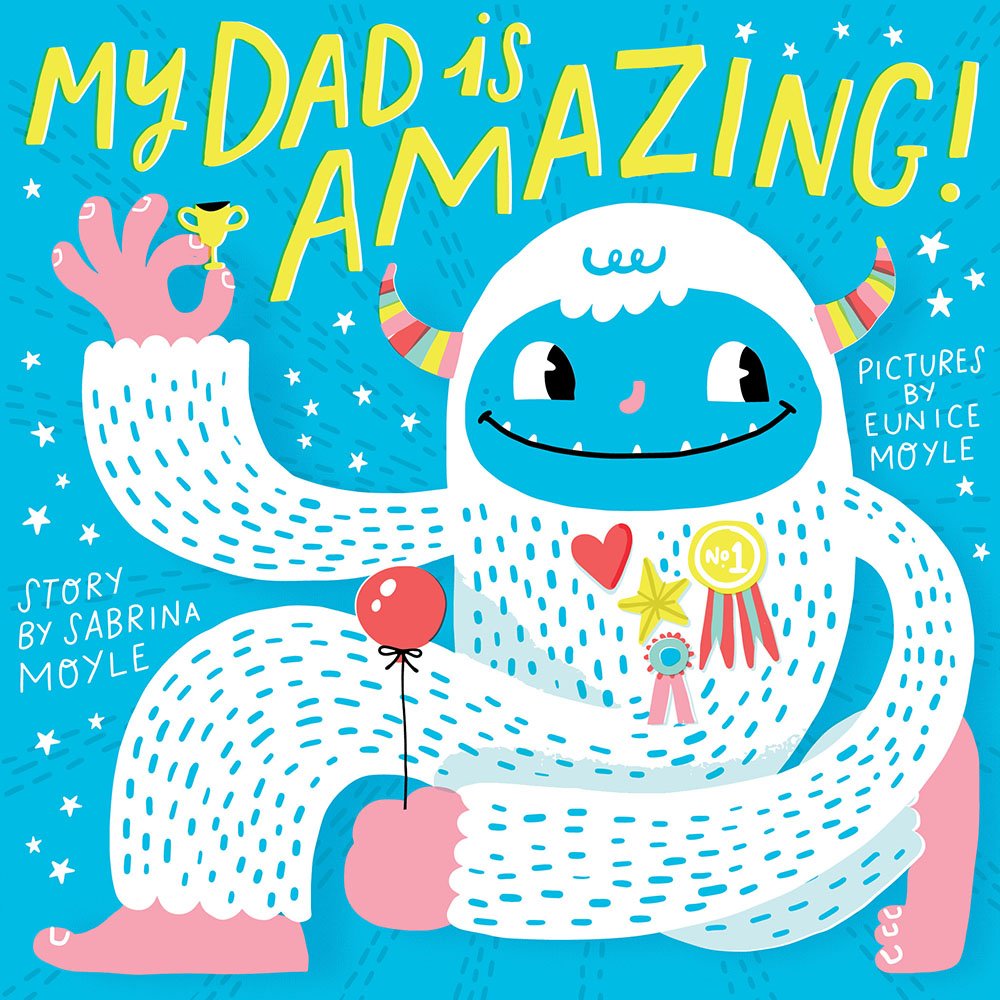 My Dad Is Amazing (a Hello!lucky Book) by Hello!lucky