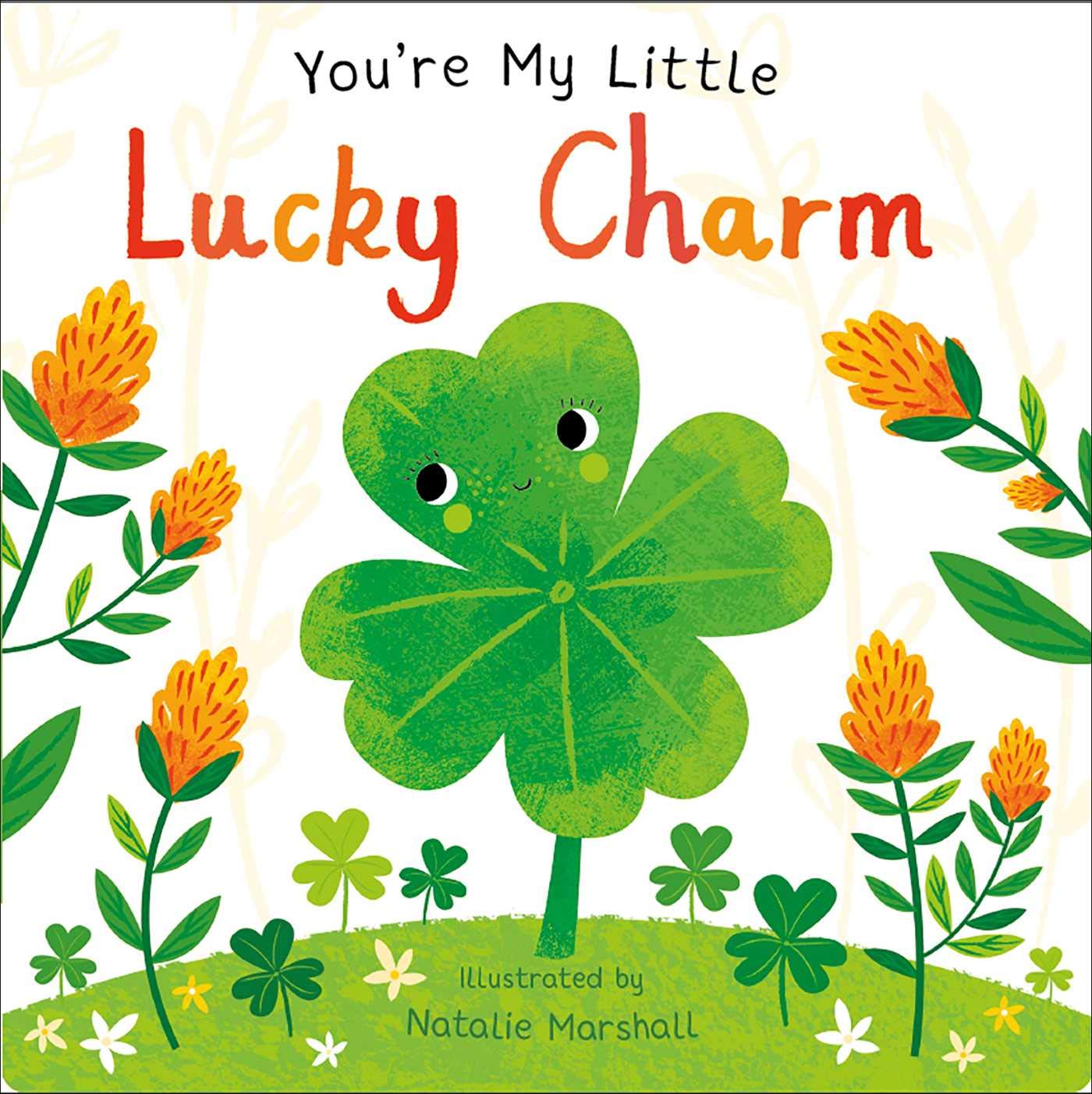 You're My Little Lucky Charm by Marshall, Natalie