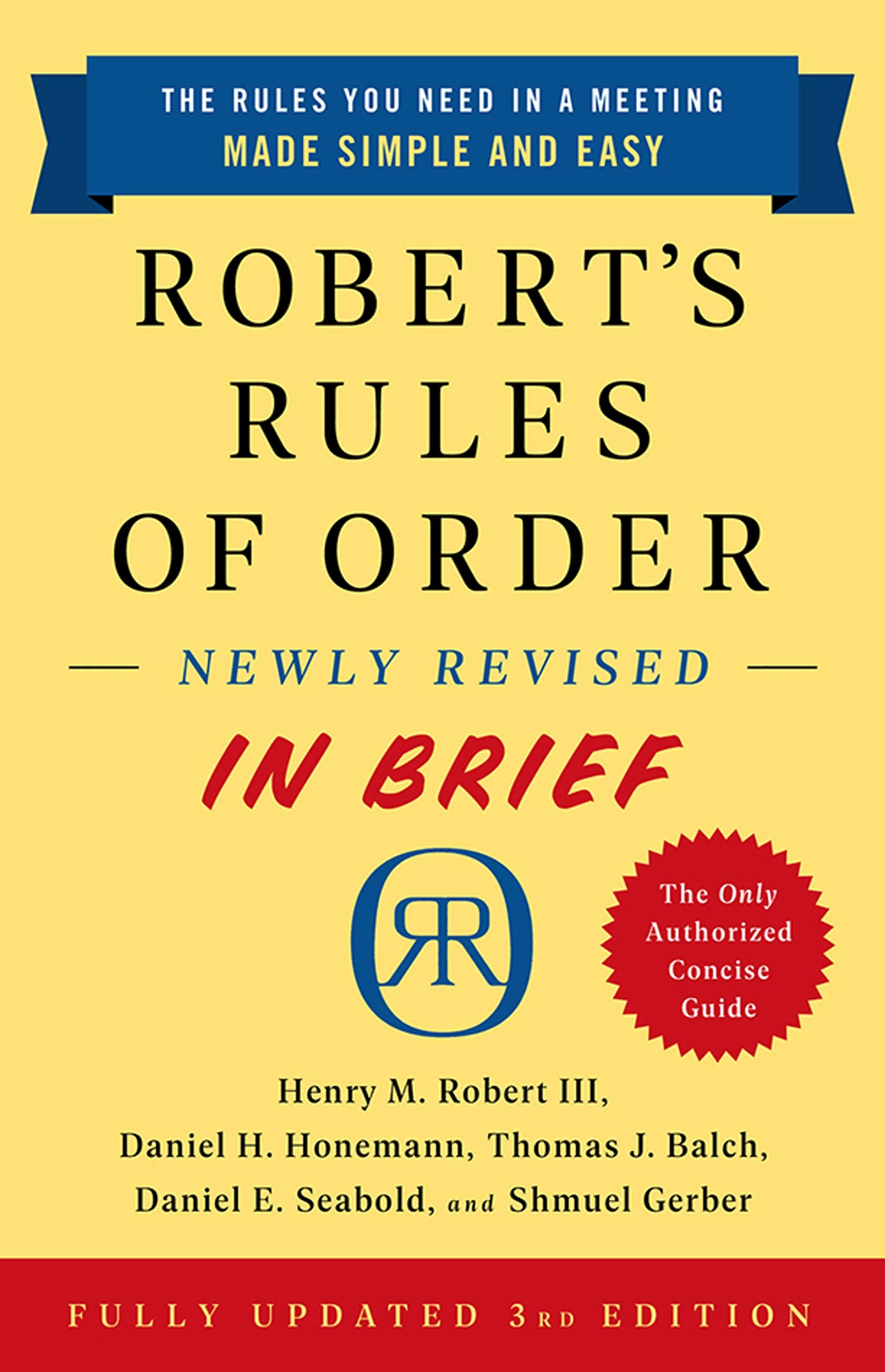 Robert's Rules of Order Newly Revised in Brief, 3rd Edition by Robert, Henry M.