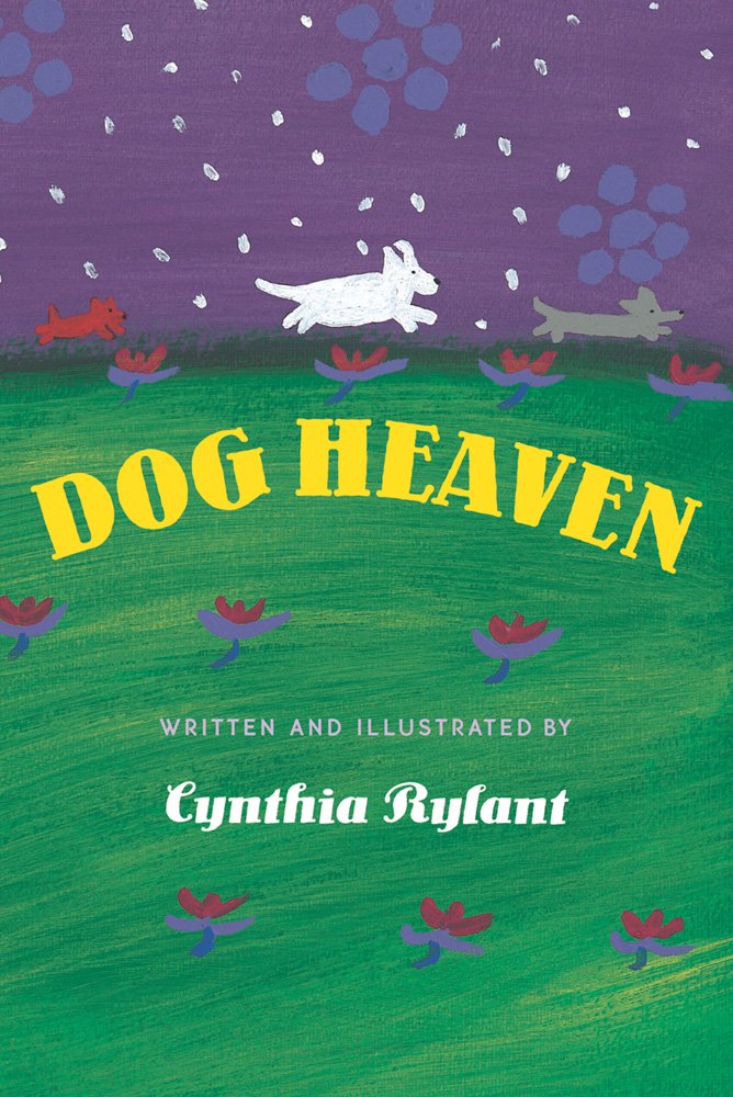 Dog Heaven by Rylant, Cynthia