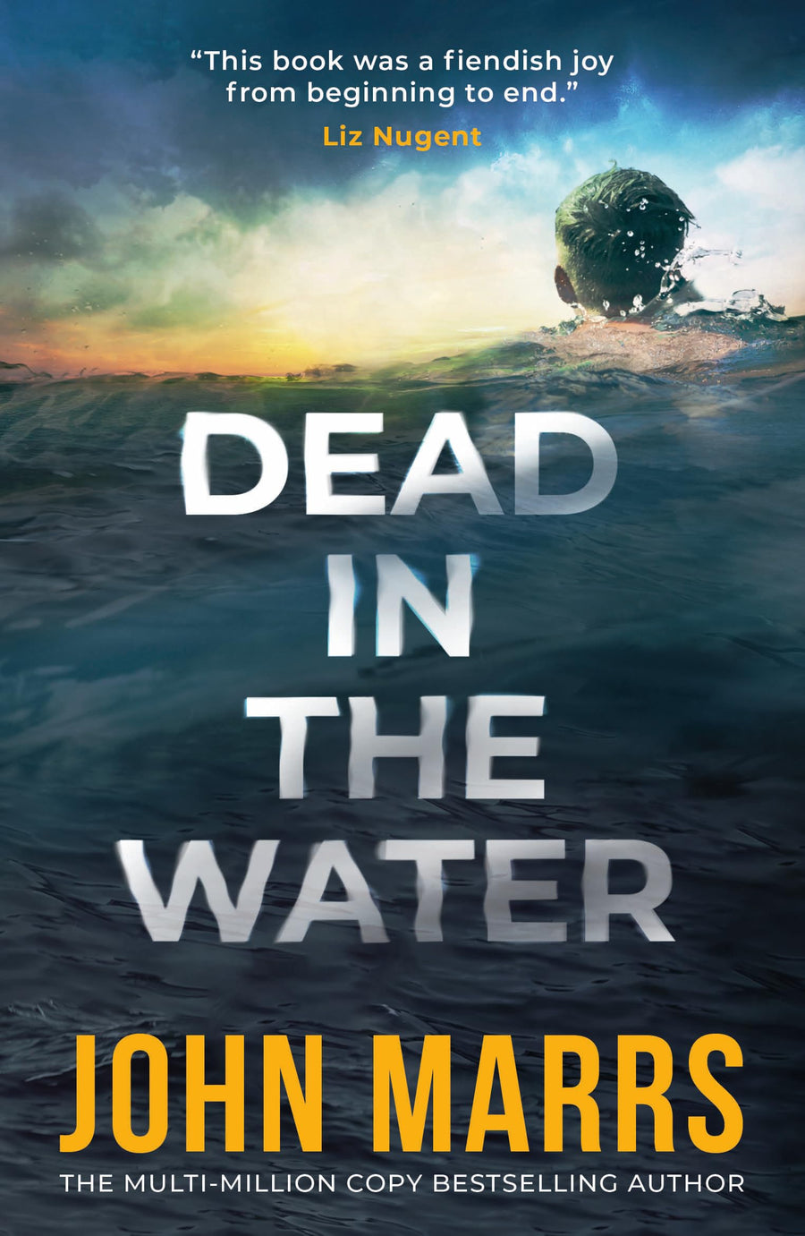 Dead in the Water -- John Marrs, Paperback