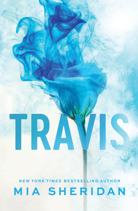 Travis -- Mia Sheridan, Paperback