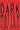 Dark Matter by Crouch, Blake