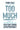 Too Much: A Guide to Breaking the Cycle of High-Functioning Codependency by Cole, Terri