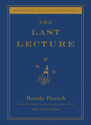 The Last Lecture by Pausch, Randy