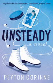 Unsteady by Corinne, Peyton