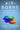 Air-Borne: The Hidden History of the Life We Breathe by Zimmer, Carl