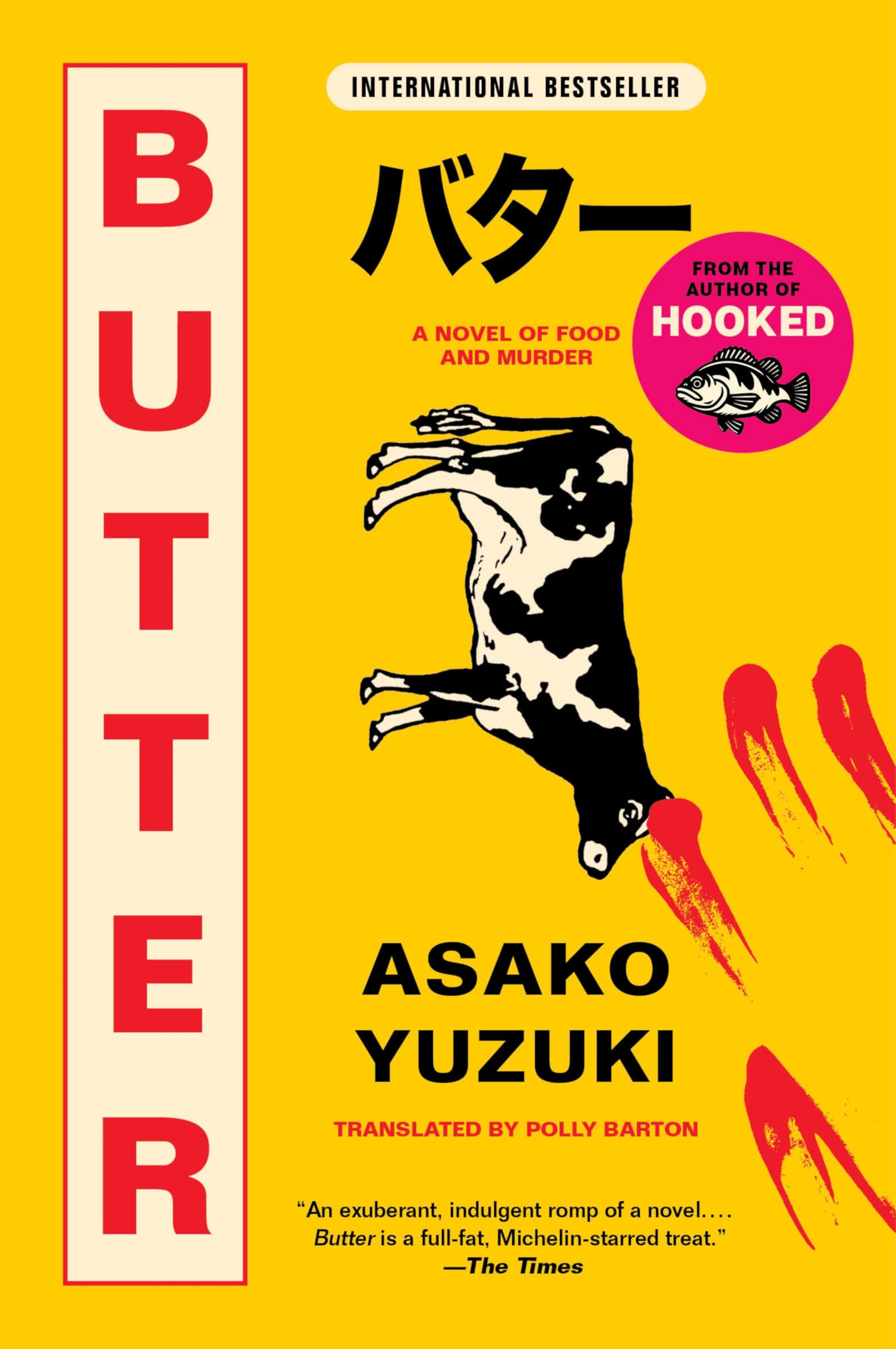 Butter: A Novel of Food and Murder by Yuzuki, Asako