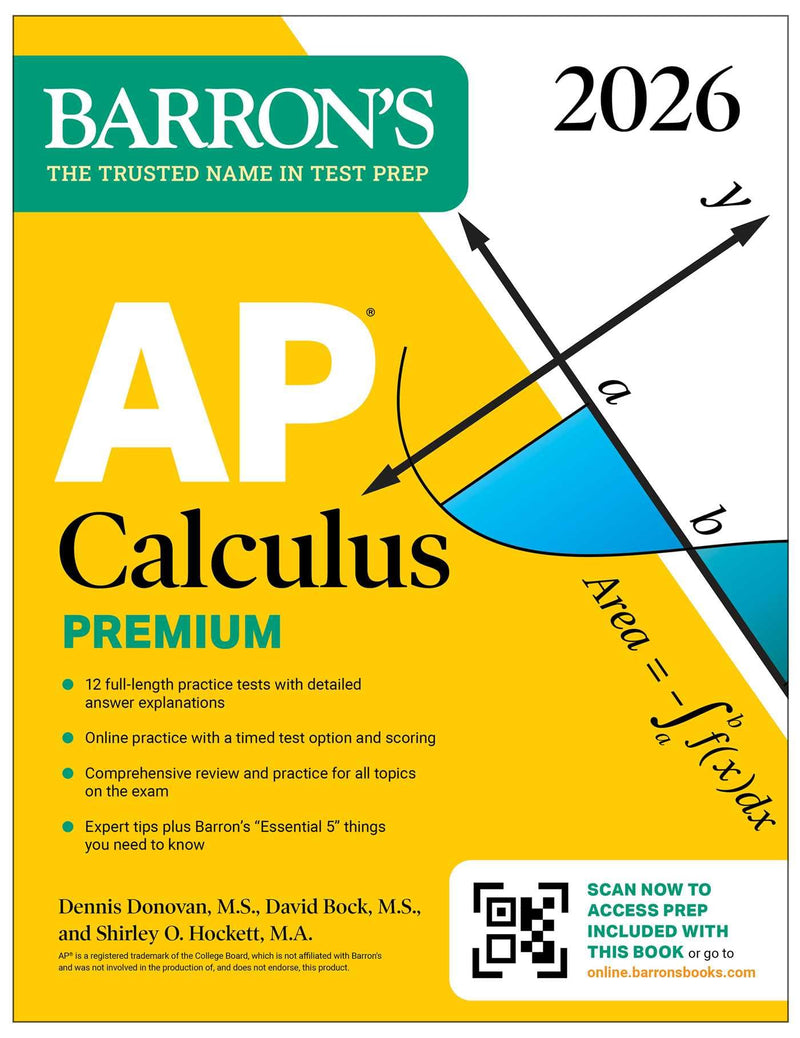 AP Calculus Premium, 2026: Prep Book with 12 Practice Tests + Comprehensive Review + Online Practice by Barron's Educational Series
