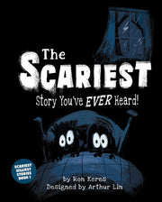 The Scariest Story You've Ever Heard! by Keres, Ron