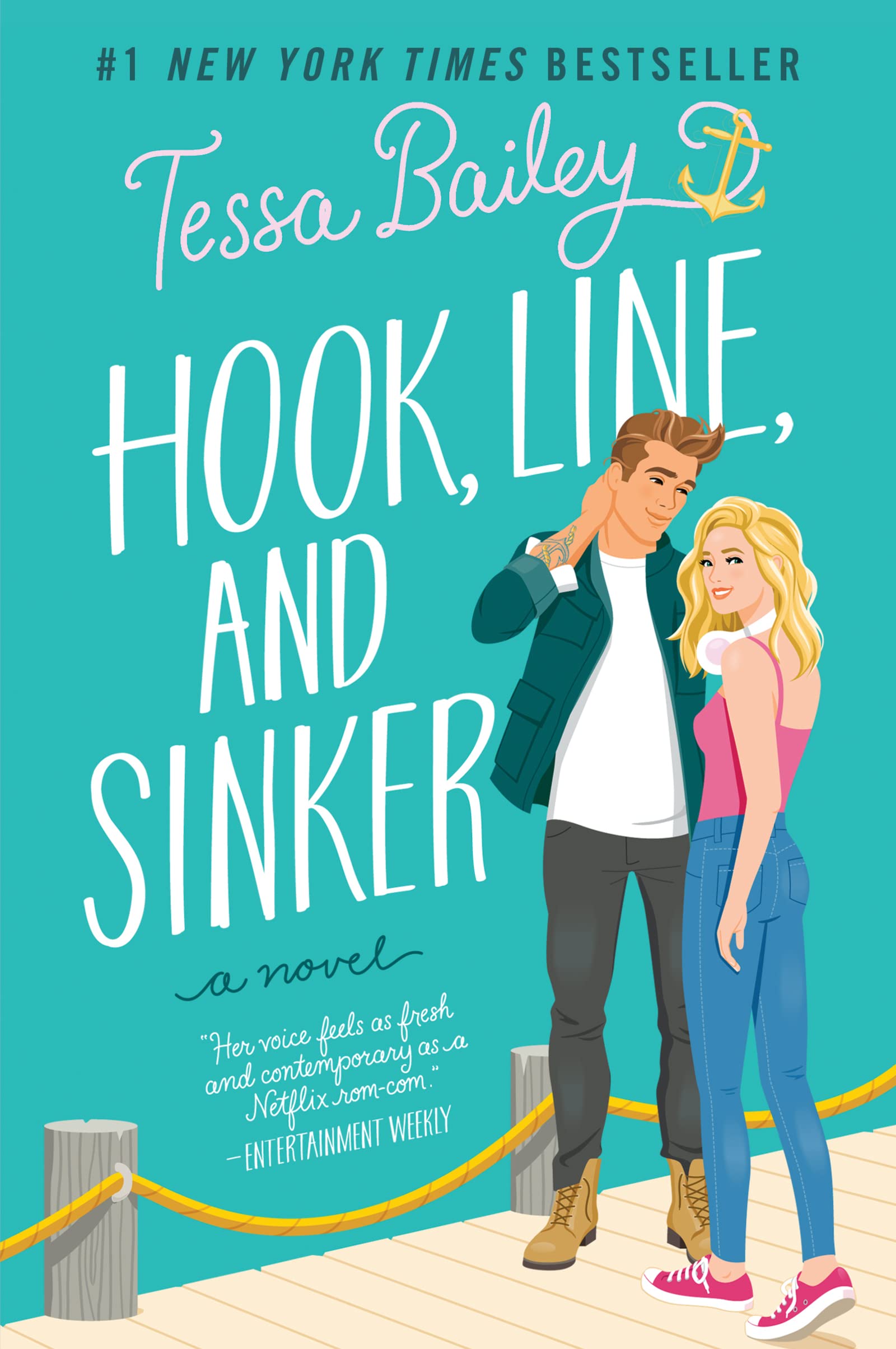 Hook, Line, and Sinker by Bailey, Tessa
