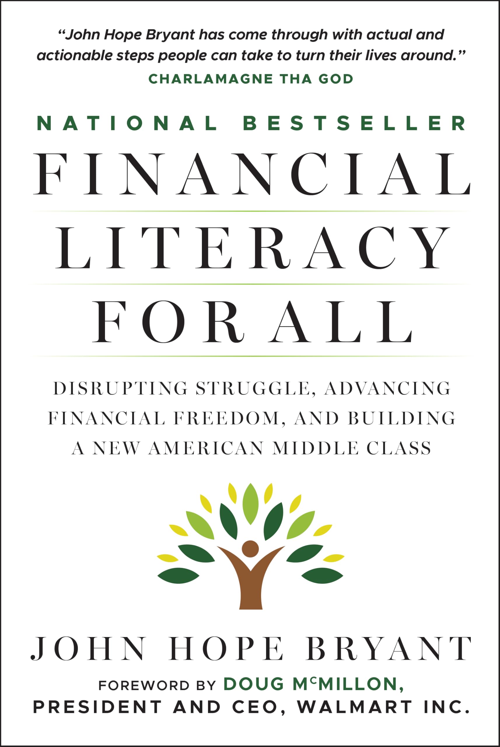 Financial Literacy for All: Disrupting Struggle, Advancing Financial Freedom, and Building a New American Middle Class -- John Hope Bryant