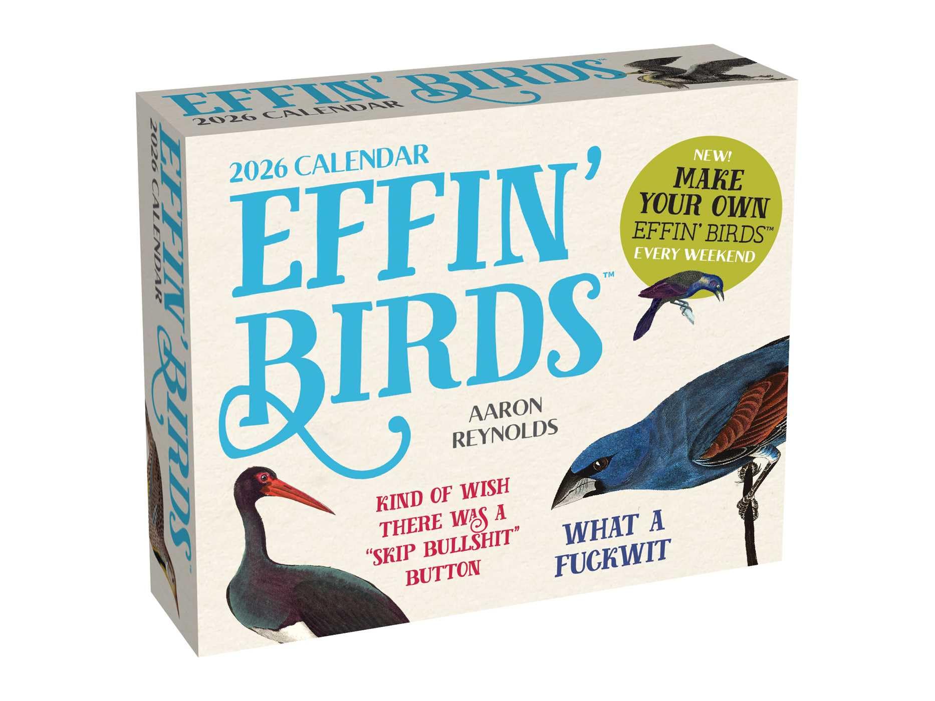 Effin' Birds 2026 Day-To-Day Calendar by Reynolds, Aaron
