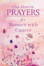 One-Minute Prayers for Women with Cancer by Hardy, Niki