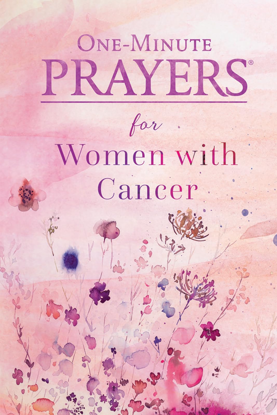 One-Minute Prayers for Women with Cancer by Hardy, Niki