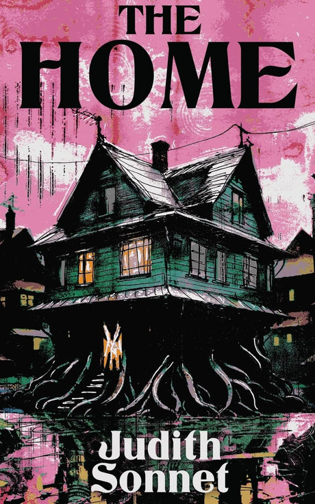 The Home -- Judith Sonnet, Paperback