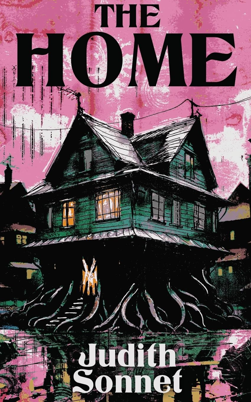 The Home -- Judith Sonnet, Paperback