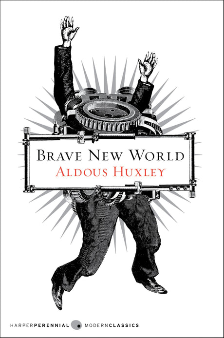 Brave New World -- Aldous Huxley, Paperback