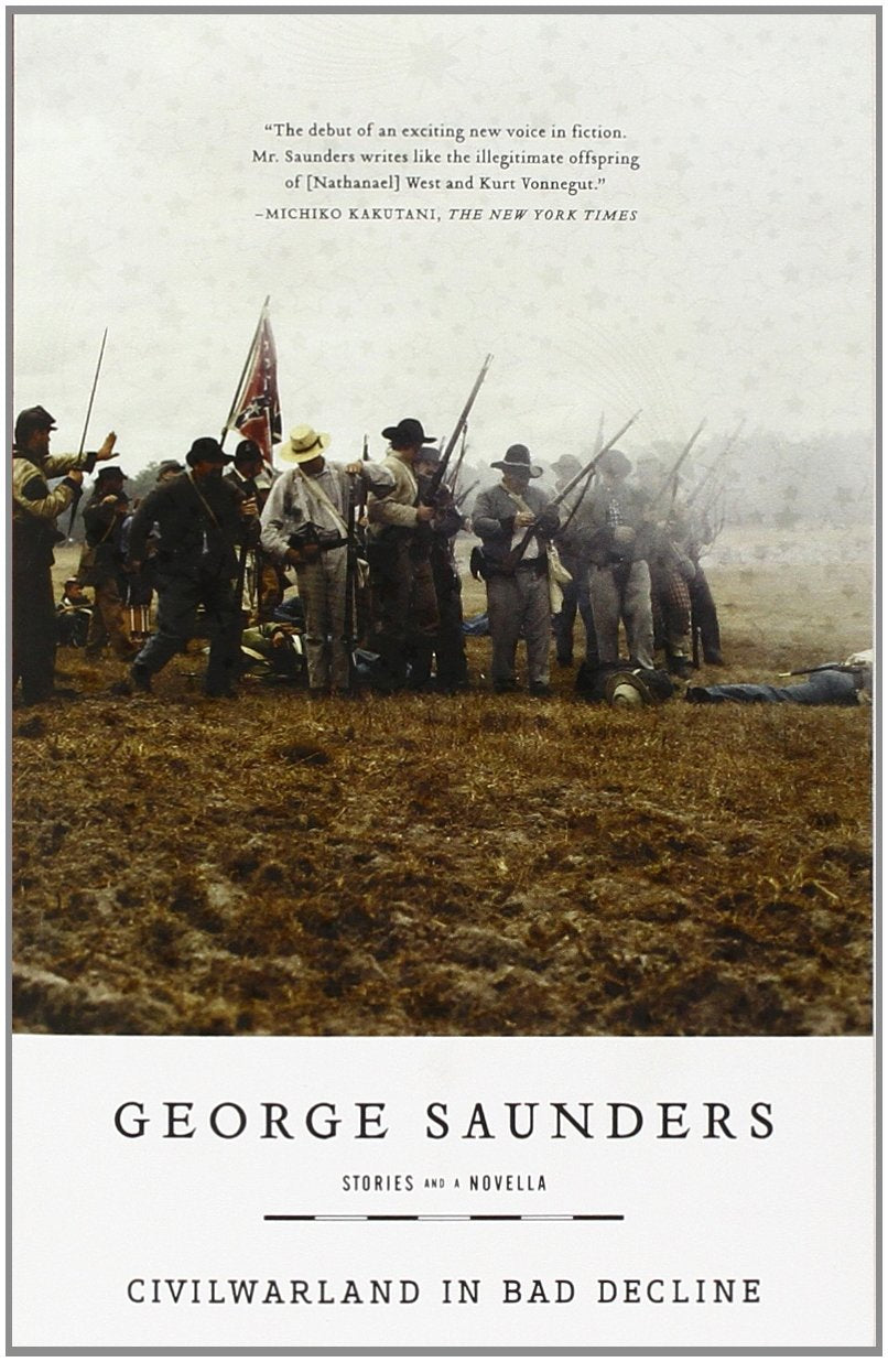 Used - Very Good | CivilWarLand in Bad Decline -- George Saunders, Paperback