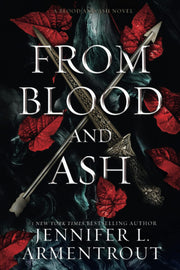 From Blood and Ash by Armentrout, Jennifer L.