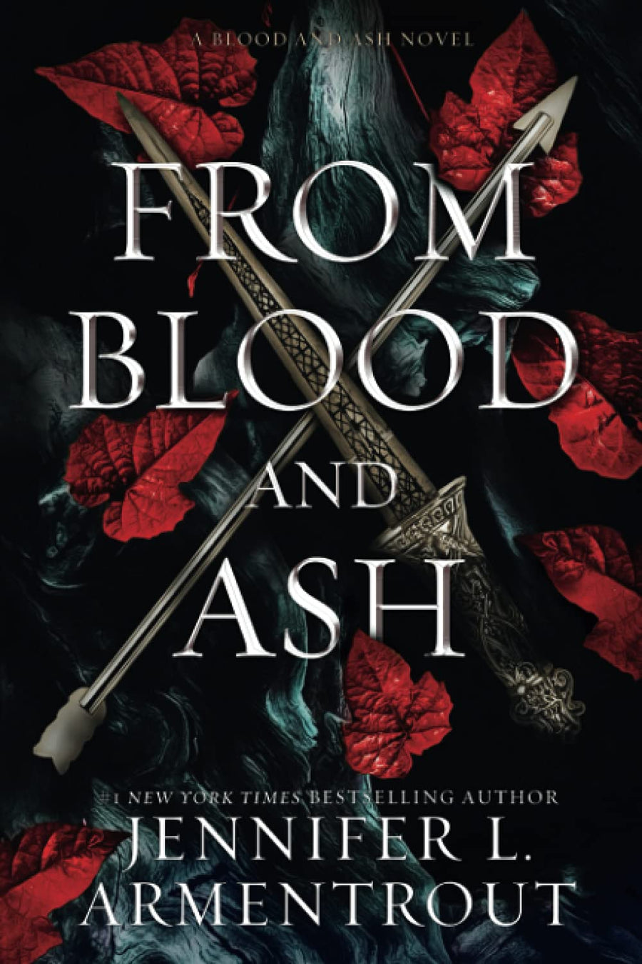 From Blood and Ash -- Jennifer L. Armentrout, Paperback