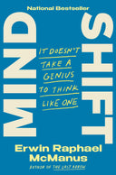 Mind Shift: It Doesn't Take a Genius to Think Like One -- Erwin Raphael McManus, Hardcover