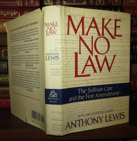 Used - Very Good | Make No Law: The Sullivan Case and the First Amendment -- Anthony Lewis, Hardcover