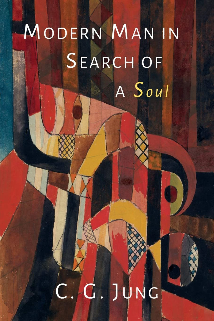 Modern Man in Search of a Soul -- C. G. Jung, Paperback