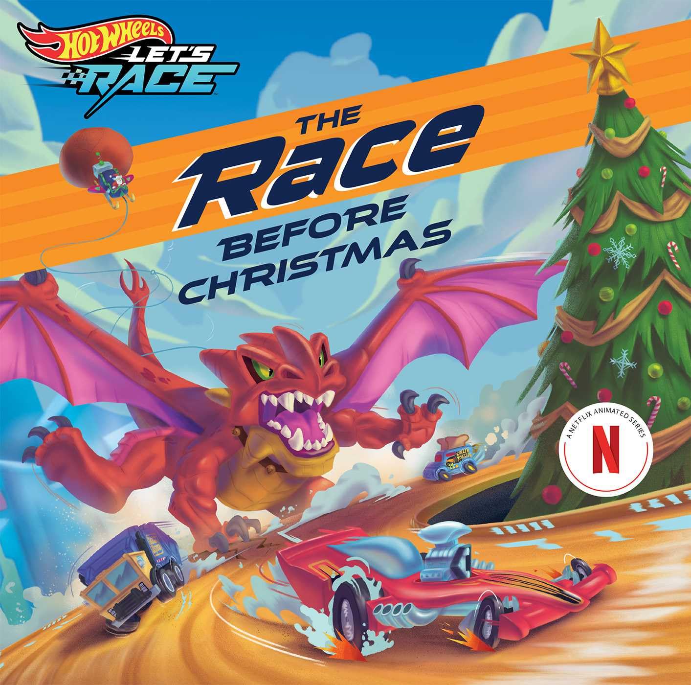 Hot Wheels Let's Race: The Race Before Christmas by Behling, Steve