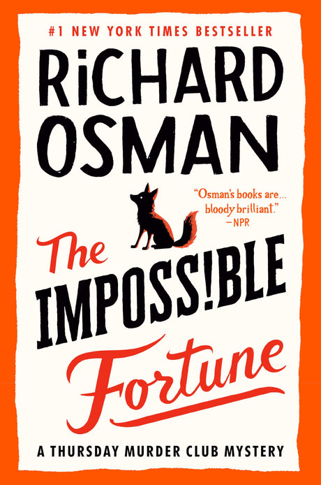 The Impossible Fortune: A Thursday Murder Club Mystery -- Richard Osman, Hardcover