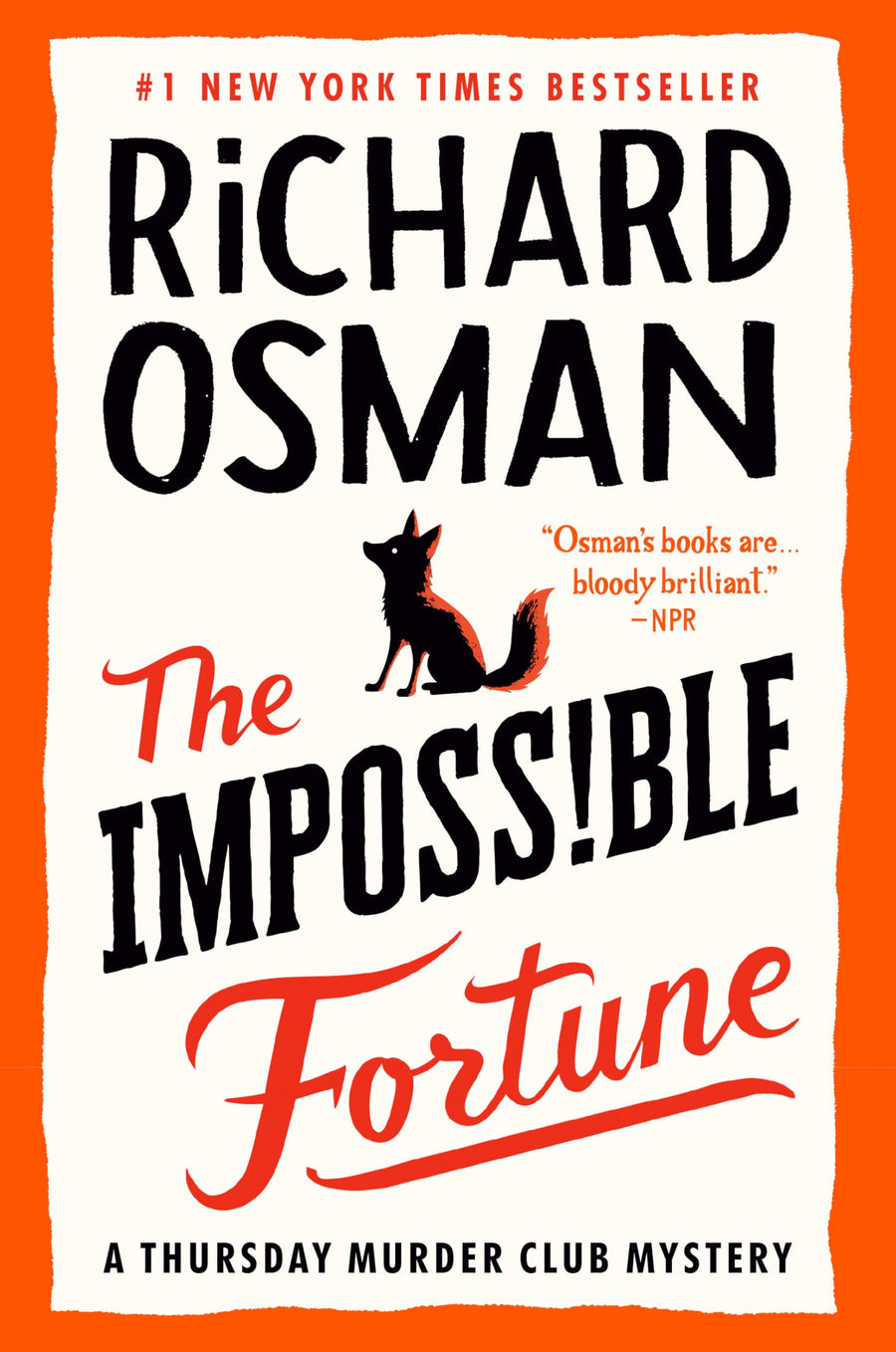 The Impossible Fortune: A Thursday Murder Club Mystery -- Richard Osman, Hardcover