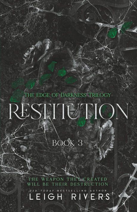 Restitution (The Edge of Darkness: Book 3) -- Leigh Rivers, Paperback