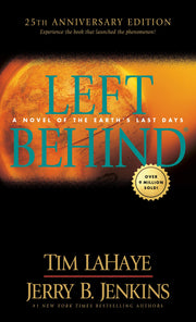 Left Behind 25th Anniversary Edition by LaHaye, Tim