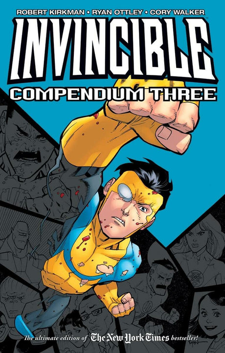 Invincible Compendium Volume 3 -- Robert Kirkman, Paperback