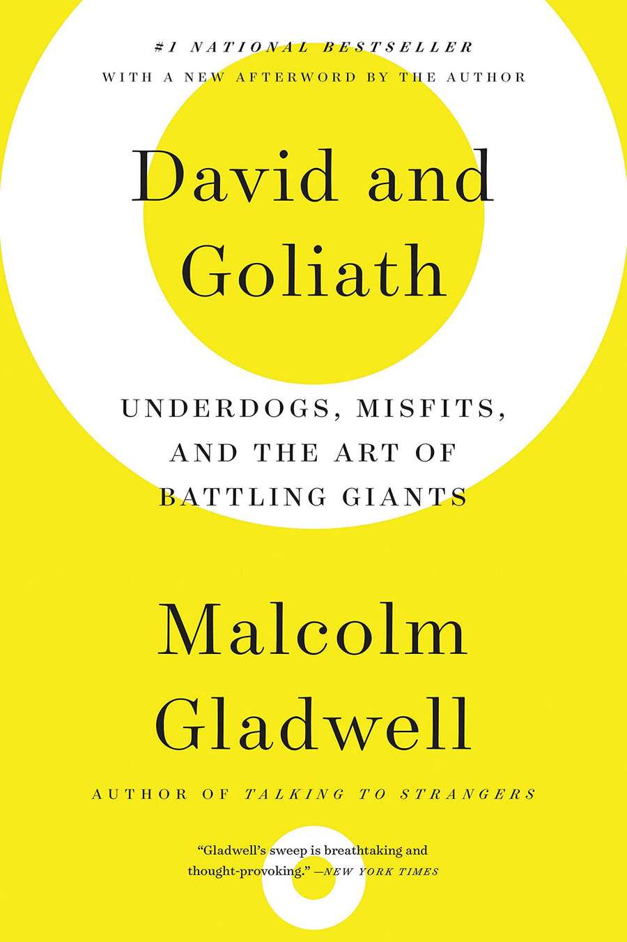 David and Goliath: Underdogs, Misfits, and the Art of Battling Giants -- Malcolm Gladwell, Paperback